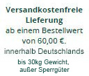 Versandkostenfreie Lieferung ab 60 Euro innerhalb Deutschlands